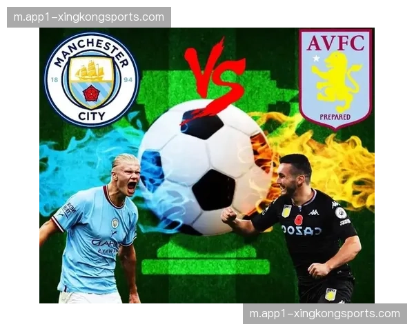 维拉迎战切尔西上演欧冠资格生死战 沃特金斯伤缺成变数